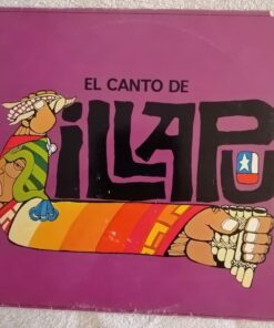 Illapu  -  El canto de Illapu