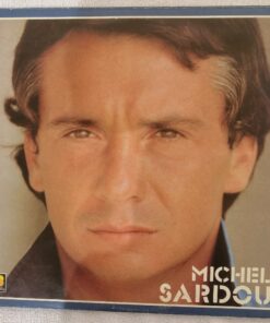 Michel Sardou  -  Il était là