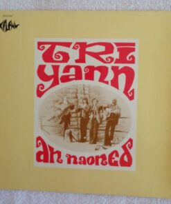 Tri Yann An Naoned  -  An Naoned