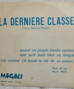 Alphonse Daudet & Alain Roy  -  La dernière classe / + seconde partie