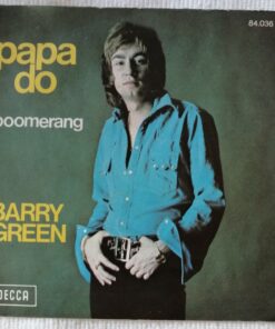 Barry Green  -  Papa Do / Boomerang