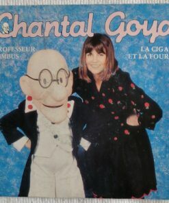 Chantal Goya  -  Professeur Nimbus / La cigale & la fourmi