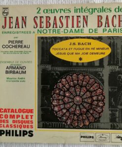 Jean-Sébastien Bach / Pierre Cochereau  -  Toccata & fugue en Ré mineur / Jésus que ma joie demeure