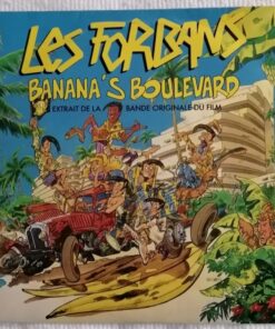 Les Forbans  -  Banana’s boulevard / Hey boy