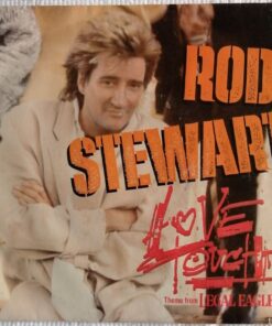 Rod Stewart  -  Love touch / Heart is on the line