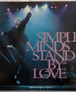 Simple minds  -  Stand by love / King is white & in the crowd