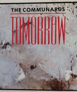 The Communards  -  Tomorrow / I just want to let you know