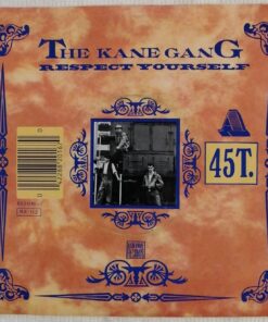 The Kane gang  -  Respect yourself / Amusement park