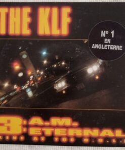 The Klf  -  3.A.M. Eternal / + autre version